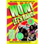 Wow! Let's Dance: Volume 9 DVD – Hledejceny.cz