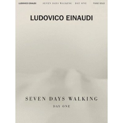 Ludovico Einaudi Seven Days Walking Day One noty na klavír