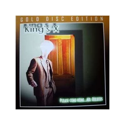 King's X - Please Come Home Mr. Bulbous CD