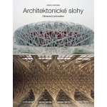 Architektonické slohy - Owen Hopkins – Zboží Mobilmania