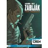 Komiks a manga Modrá CREW 32 - Zabiják 1