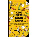 Kdo jinému jámu kopá – Zboží Mobilmania