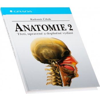 Anatomie 2 - Čihák Radomír