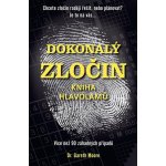 Dokonalý zločin - Kniha hlavolamů - Gareth Moore – Zboží Dáma