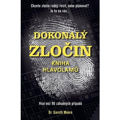 Dokonalý zločin - Kniha hlavolamů - Gareth Moore – Zboží Dáma