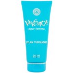 Versace Dylan Turquoise Body Gel tělový gel 200 ml – Zboží Dáma