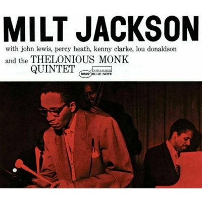 Milt Jackson - Milt Jackson With John Lewis Percy Heath Kenny Clarke Lou Donaldson And The Thelonious Monk Quintet LP – Hledejceny.cz