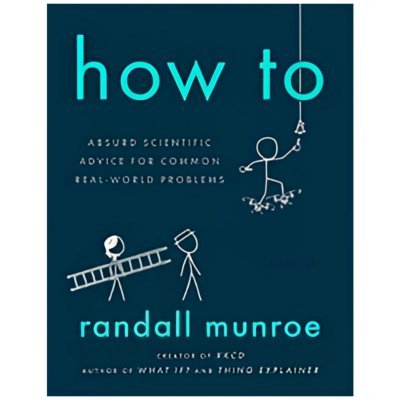How To - Randall Munroe – Hledejceny.cz