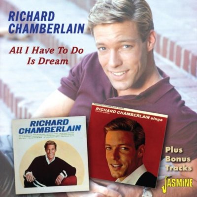Chamberlain Richard - All I Have To Do Is Dream CD