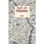Müller Willibald - Sagen aus Olmütz – Hledejceny.cz