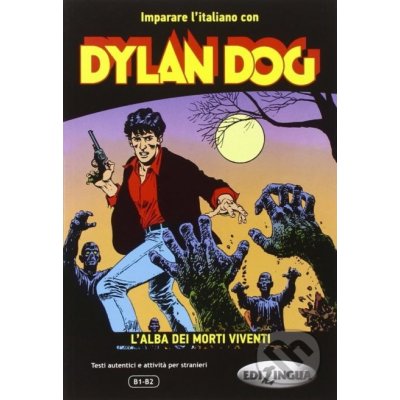 Dylan Dog- Lalba dei mori viventi – – Zboží Mobilmania
