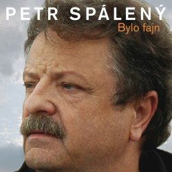 Petr Spálený - Bylo fajn CD