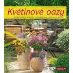 Meier-Ebert Karen - Květinové oázy – Hledejceny.cz