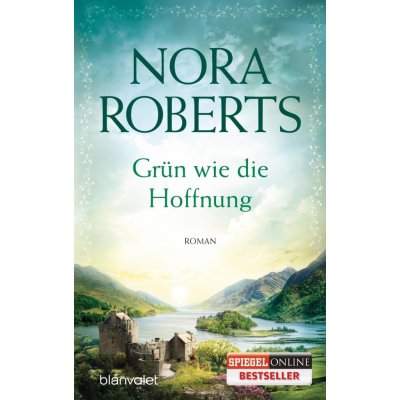 Grn wie die Hoffnung Roberts NoraPaperback