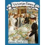 Victorian Times Quarterly #3 Moira Allen – Hledejceny.cz