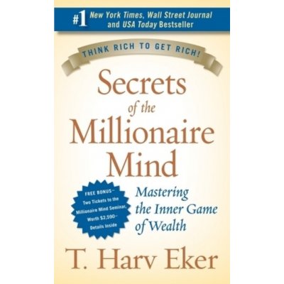 Secrets of the Millionaire Mind - T. Harv Eker – Zboží Dáma