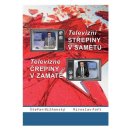 Televizní střepiny v sametu Televizné črepiny v zamate - Štefan Nižňanský, Miroslav Fořt