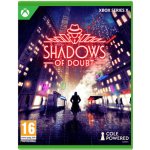 Shadows Of Doubt (XSX) – Zboží Dáma