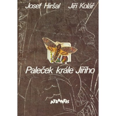 Paleček krále Jiřího - Josef Hiršal, Jiří Kolář – Zboží Mobilmania