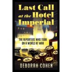 Last Call at the Hotel Imperial – Hledejceny.cz