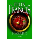 Hazard - Felix Francis – Hledejceny.cz