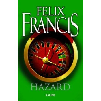 Hazard - Felix Francis