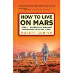 How to Live on Mars – Hledejceny.cz