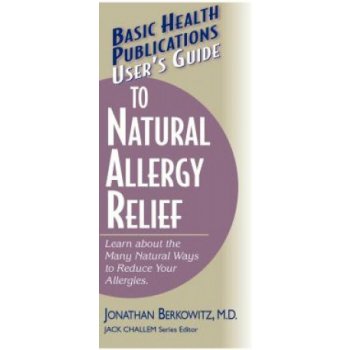 User'S Guide to Natural Allergy Relief
