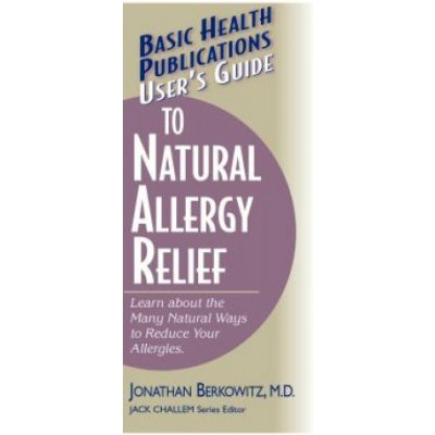 User'S Guide to Natural Allergy Relief