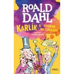 Karlík a továrna na čokoládu – Zboží Mobilmania