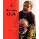 Kniha Příběh filmu Kolja - Darek Šmíd