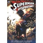 Superman Nespoutaný 2 - Jim Lee, Scott Snyder – Zboží Mobilmania