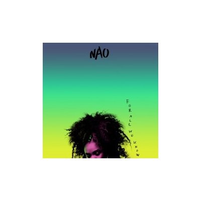 NAO - For All We Know [CD]