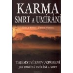 Karma smrt a umírání – Hledejceny.cz