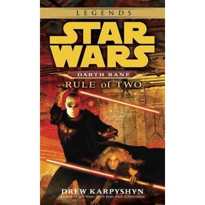Star Wars Legends - Rule of Two - Karpyshyn Drew – Zboží Mobilmania