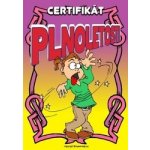 Certifikát plnoletosti opilá holka – Hledejceny.cz