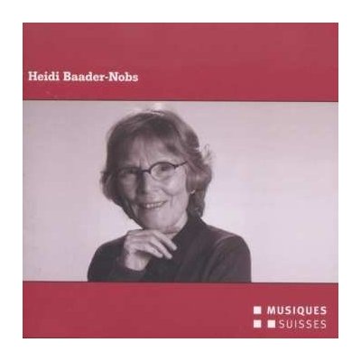 Heidi Baader-Nobs - Heidi Baader-Nobs CD