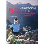 52 nejhezčích túr po slovenských horách - Juraj Červenka – Hledejceny.cz