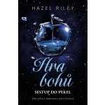 Hra bohů: Sestup do pekel - Hazel Riley – Zboží Mobilmania