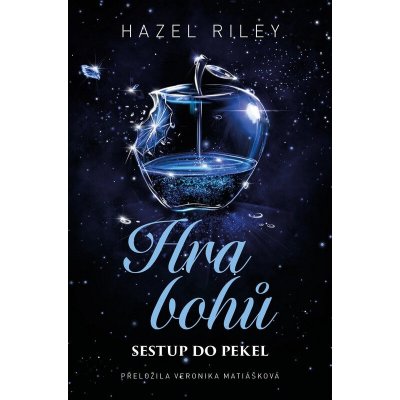 Hra bohů: Sestup do pekel - Hazel Riley – Zboží Mobilmania