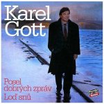 Gott Karel - Posel dobrých zpráv Loď snů + bonusy CD – Hledejceny.cz