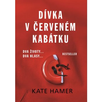 Dívka v červeném kabátku - Kate Hamer