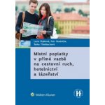 Místní poplatky v přímé vazbě na cestovní ruch – Hledejceny.cz
