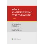 Sbírka klauzurních prací z trestního práva – Hledejceny.cz