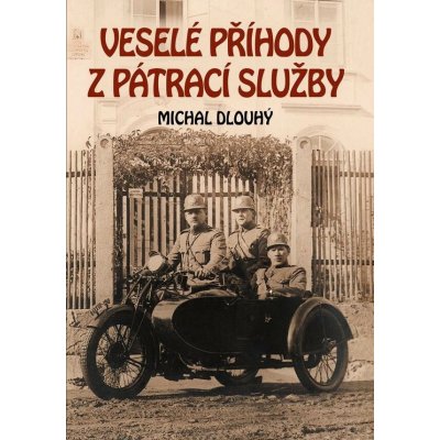 Veselé příhody z pátrací služby - Michal Dlouhý – Hledejceny.cz