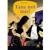 Tanz mit mir - zjednodušená četba v němčině, skupina 1