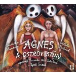 Agnes a ostrov Stínů - Veronika Hurdová – Hledejceny.cz