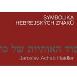 Symbolika hebrejských znaků – Sleviste.cz