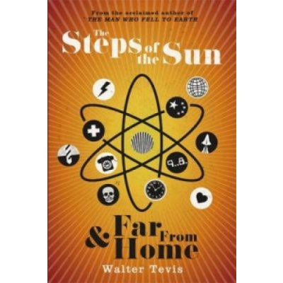 Steps of the Sun and Far from Home