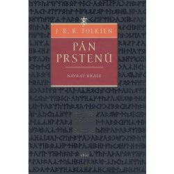 Pán prstenů 3: Návrat krále nakl. Argo - J. R. R. Tolkien